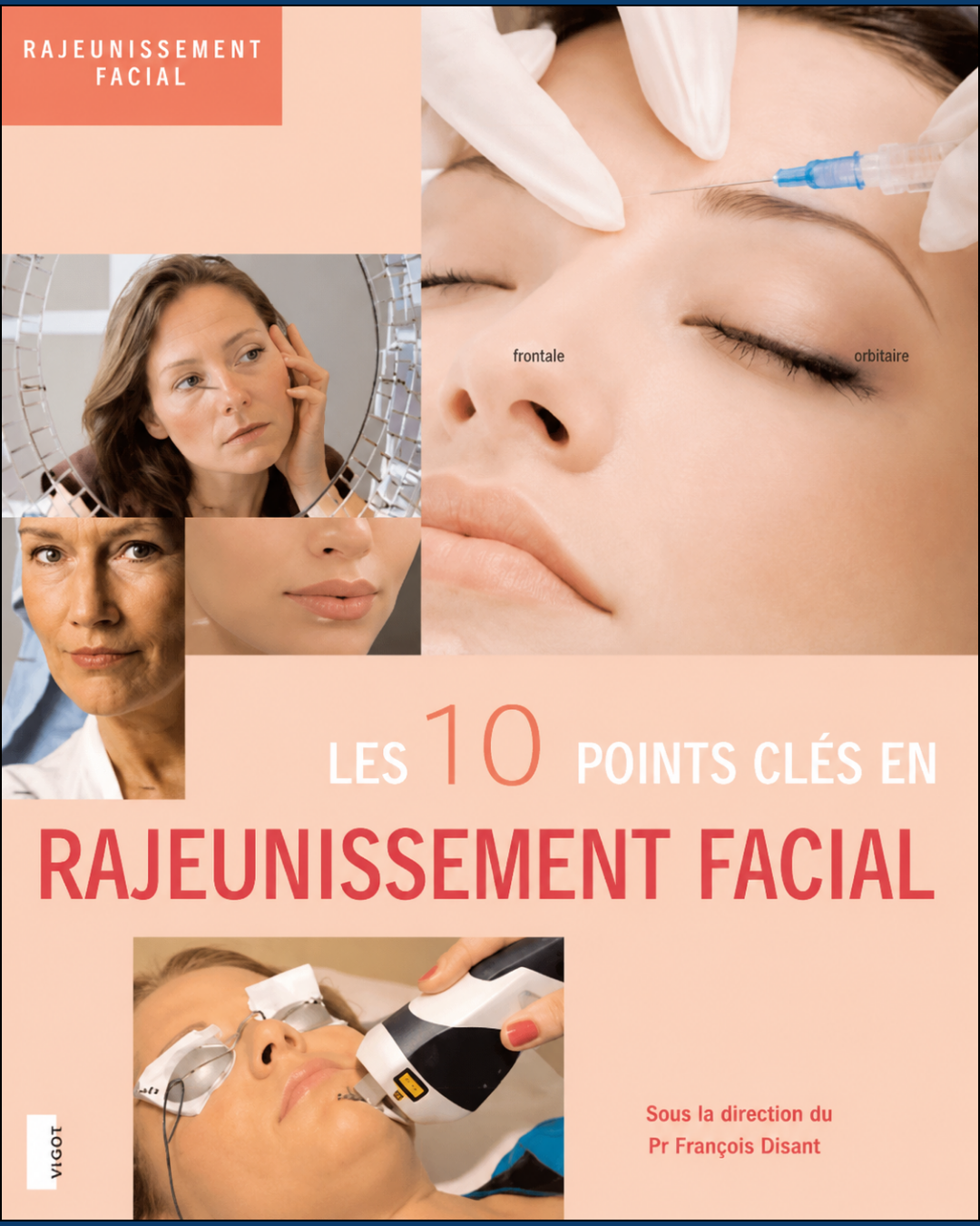 Couverture du livre Les 10 points clés en rajeunissement facial