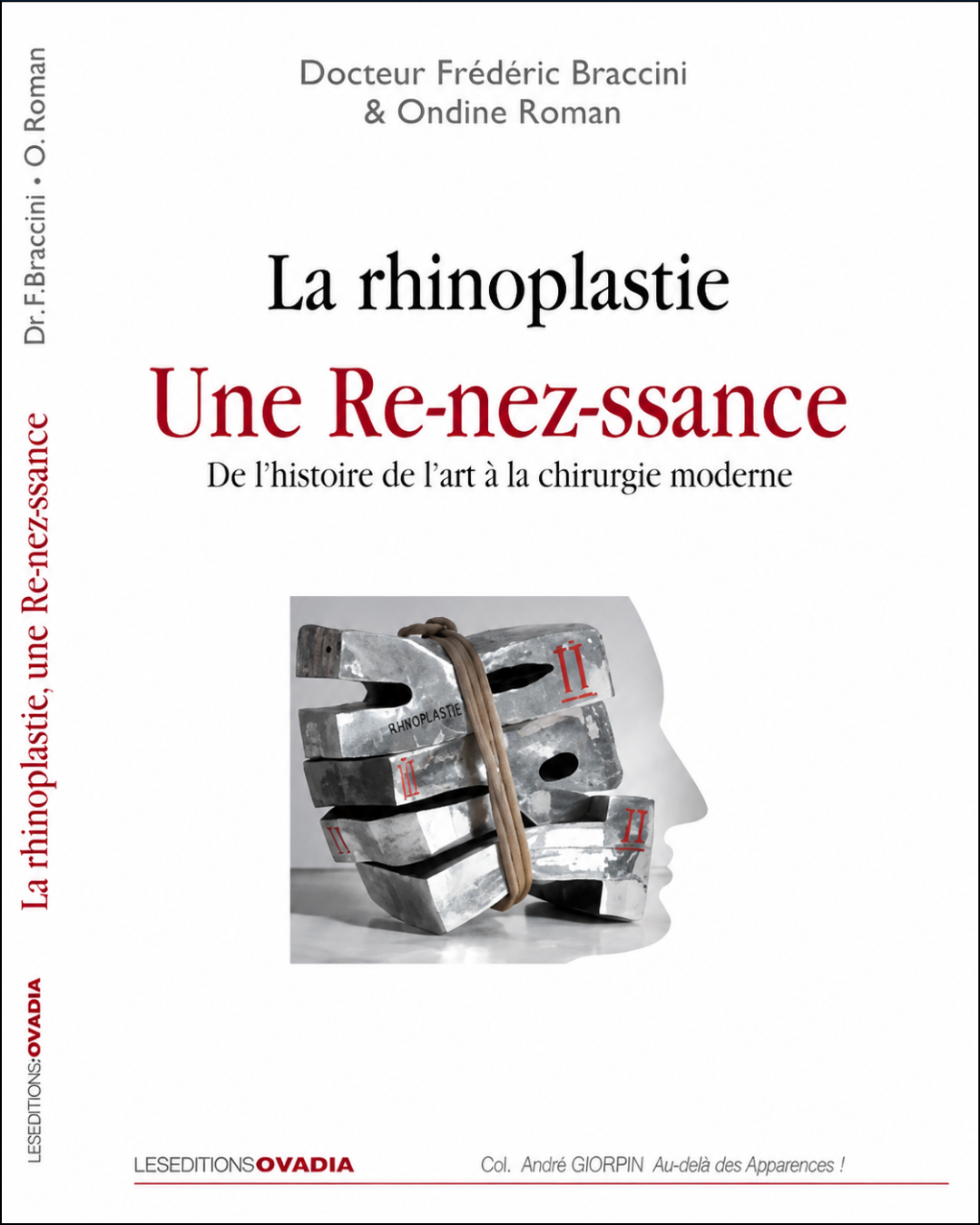 Couverture du livre La rhinoplastie Une Re-nez-ssance